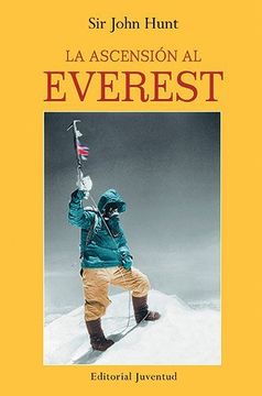 portada La Ascension al Everest. Capitulo la Cima por sir Edmund Hillary (in Spanish)
