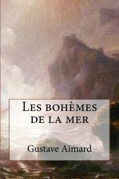 portada Les bohemes de la mer (Collection aventure de Gustave Aimard) (Volume 10) (French Edition)