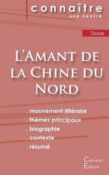 portada Fiche de lecture L'Amant de la Chine du Nord de Marguerite Duras (Analyse littéraire de référence et résumé complet) 