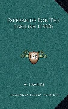 portada esperanto for the english (1908) (in English)