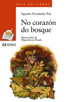 portada No Corazón do Bosque (Infantil e Xuvenil - Sopa de Libros - de 8 Anos en Diante) (in Galician)