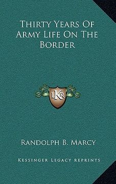 portada thirty years of army life on the border (in English)