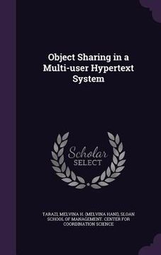 portada Object Sharing in a Multi-user Hypertext System