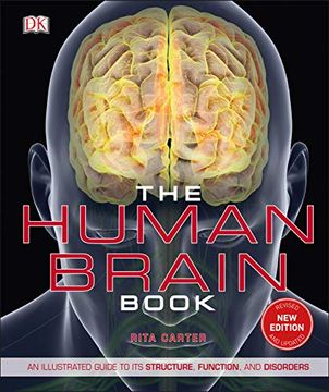 portada The Human Brain Book: An Illustrated Guide to its Structure, Function, and Disorders 