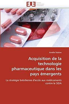 portada Acquisition de La Technologie Pharmaceutique Dans Les Pays Emergents