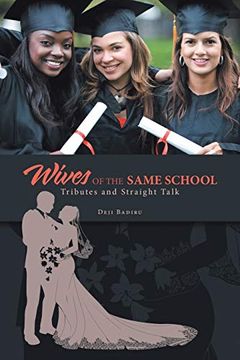 portada Wives of the Same School: Tributes and Straight Talk (en Inglés)