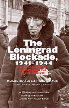 portada Leningrad Blockade, 1941-1944: A new Documentary History From the Soviet Archives (Annals of Communism (Yup)) (en Inglés)