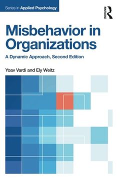 portada Misbehavior in Organizations: A Dynamic Approach (Applied Psychology Series)