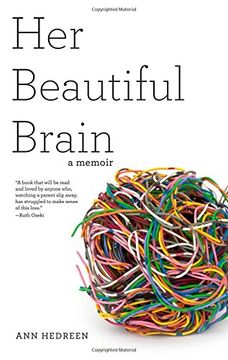 portada Her Beautiful Brain: A Memoir (en Inglés)