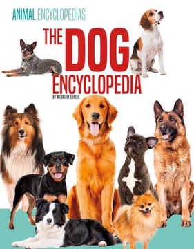 portada The dog Encyclopedia for Kids (Encyclopedias for Kids) (en Inglés)