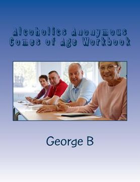portada Alcoholics Anonymous Comes of Age Workbook (en Inglés)
