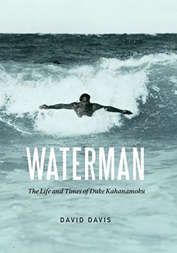 portada Waterman: The Life and Times of Duke Kahanamoku (en Inglés)