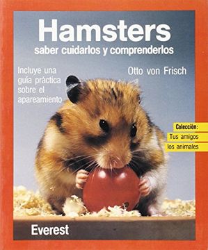 portada Tus Amigos Los Animales. Hamsters