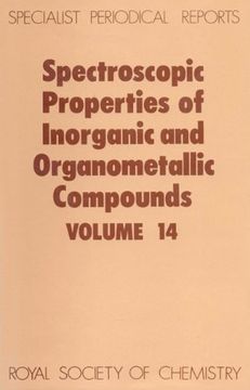 portada Spectroscopic Properties of Inorganic and Organometallic Compounds: Volume 14 (en Inglés)
