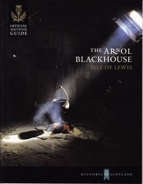 portada The Arnol Blackhouse, Isle of Lewis (en Inglés)