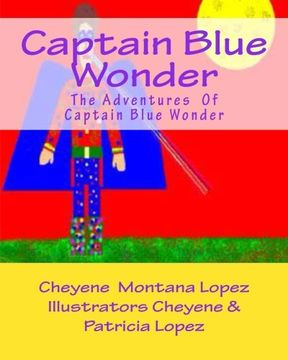 portada Captain Blue Wonder: The Adventures of Captain Blue Wonder