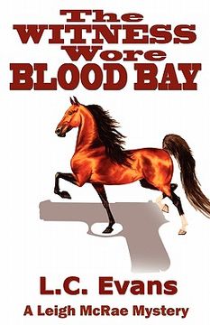 portada the witness wore blood bay (en Inglés)
