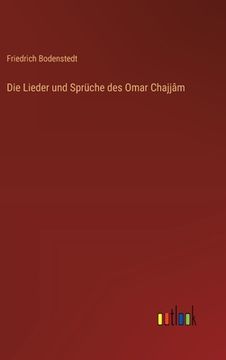 portada Die Lieder und Sprüche des Omar Chajjâm (en Alemán)