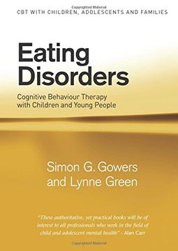 portada Eating Disorders: Cognitive Behaviour Therapy With Children and Young People (Cbt With Children, Adolescents and Families) 
