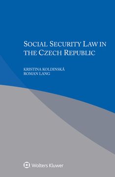portada Social Security Law in Czech Republic (en Inglés)