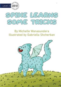 portada Spike Learns Some Tricks (en Inglés)