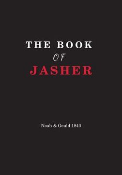 portada The Book Of Jasher: Referred to in Joshua and Second Samuel