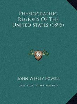 portada physiographic regions of the united states (1895)
