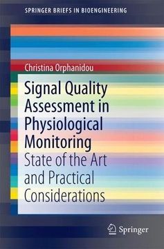 portada Signal Quality Assessment in Physiological Monitoring: State of the Art and Practical Considerations (SpringerBriefs in Bioengineering)