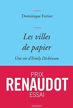 portada Les Villes de Papier; Une vie D'emily Dickinson (in French)