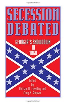 portada Secession Debated: Georgia's Showdown in 1860 (in English)