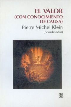 portada El Valor: (Con Conocimiento de Causa) (Filosofa) (in Spanish)
