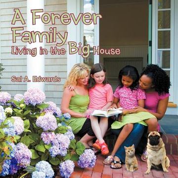 portada a forever family: living in the big house (in English)