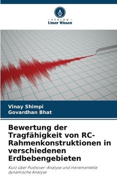 portada Bewertung der Tragfähigkeit von RC-Rahmenkonstruktionen in verschiedenen Erdbebengebieten (in German)