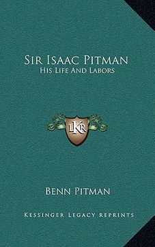 portada sir isaac pitman: his life and labors