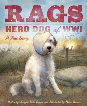 portada Rags: Hero Dog of WWI: A True Story (in English)