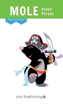 portada Mole Plays Pirate (in English)
