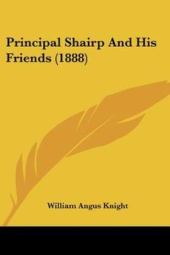 portada principal shairp and his friends (1888) (en Inglés)