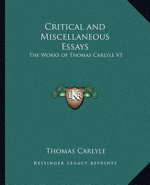 portada critical and miscellaneous essays: the works of thomas carlyle v1 (en Inglés)