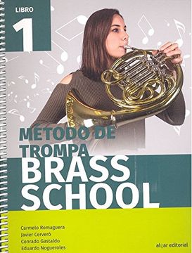 portada Método de trompa. Brass School. Libro 1