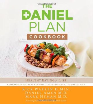 portada The Daniel Plan Cookbook: Healthy Eating for Life (en Inglés)