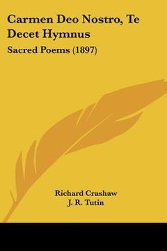 portada carmen deo nostro, te decet hymnus: sacred poems (1897) (en Inglés)
