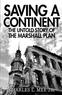 portada Saving a Continent: The Untold Story of the Marshall Plan