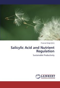 portada Salicylic Acid and Nutrient Regulation: Sustainable Productivity