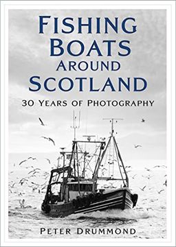 portada Fishing Boats Around Scotland: 30 Years of Photography (in English)