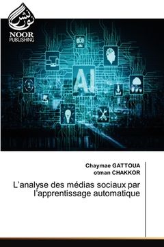 portada L'analyse des médias sociaux par l'apprentissage automatique (en Inglés)