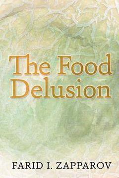 portada the food delusion (en Inglés)
