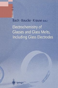 portada electrochemistry of glasses and glass melts, including glass electrodes (en Inglés)