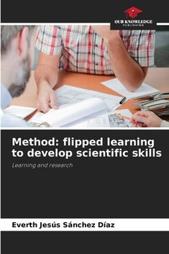 portada Method: flipped learning to develop scientific skills (en Inglés)