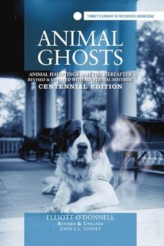 portada Animal Ghosts: Animal Hauntings and The Hereafter (in English)