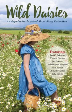 portada Wild Daisies: An Appalachia-Inspired Short Story Collection 
